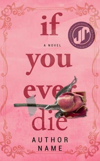 IF YOU EVER DIE