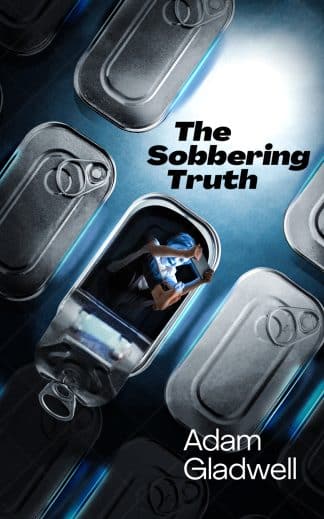 The Sobbering Truth