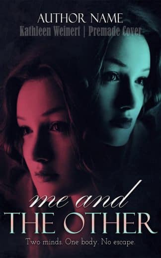 Pre-made Action & Adventure, Thriller & Suspense, Mystery Book Cover: Me and the Other – Psychological Thriller