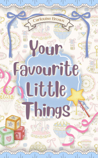 Your Favourite Little Things