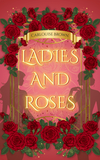 Ladies and Roses