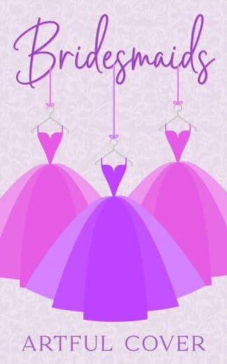 chick lit premade book cover by Artful Cover - Bridesmaids