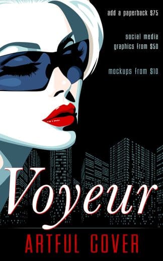 suspense thriller premade book cover by Artful Cover - Voyeur