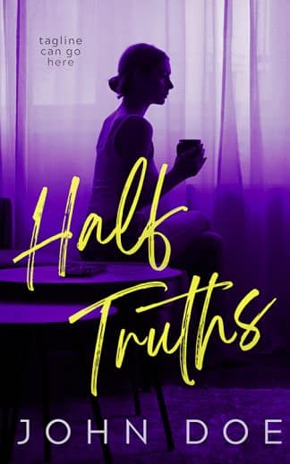 Half Truths