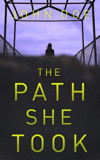 The Path She Took