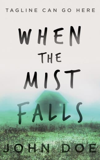 When The Mist Falls