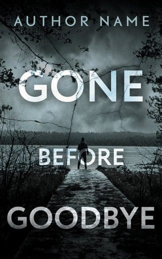 Gone Before Goodbye