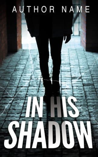 In His Shadow