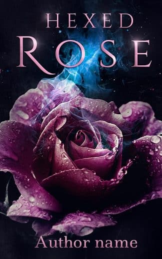 Hexed rose (Ebook and paperback)