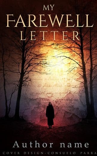 My farewell letter (Ebook and paperback)
