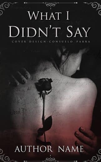 What I Didn’t Say (Ebook and paperback)