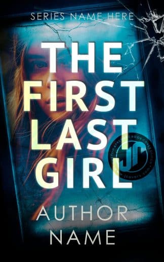THE FIRST LAST GIRL