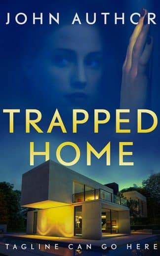 Trapped Home