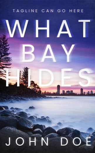 What Bay Hides