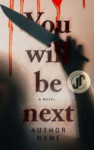 YOU WILL BE NEXT