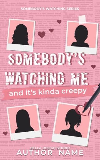 Somebody’s watching me series