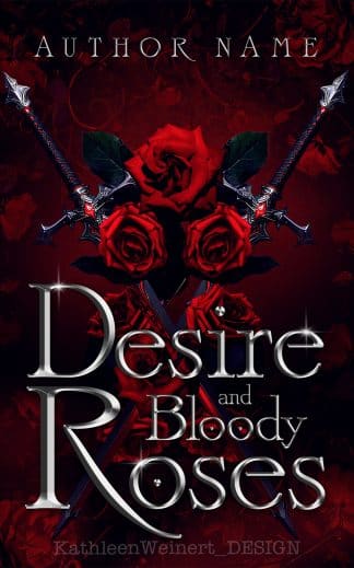 Ready Made Fantasy, Romance, Paranormal Book Cover: Desire and Bloody Roses - Dark & Gothic Romance