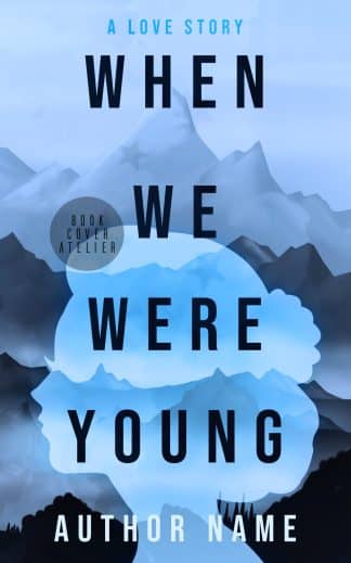 When We Were Young