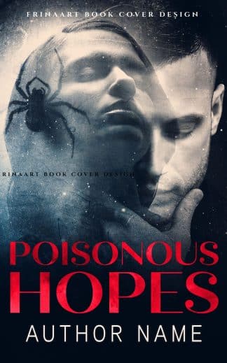 Poisonous Hopes – Dark Romantic Suspense Premade Book Cover