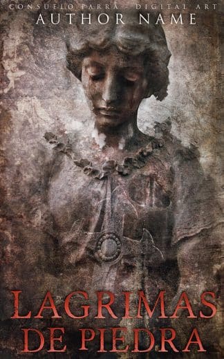 Premade Horror, Mystery, Thriller & Suspense Ebook Cover: Lágrimas de piedra