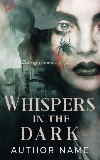 Premade Horror, Mystery, Paranormal Ebook Cover: WHISPERS IN THE DARK – Psychological Thriller Premade Cover