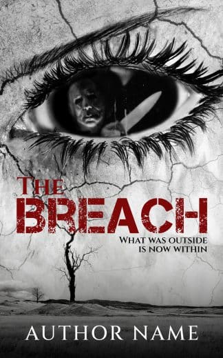 Ready Made Horror, Paranormal, Thriller & Suspense Ebook Cover: The Breach – Surreal Psychological Thriller & Horror Premade Book Cover