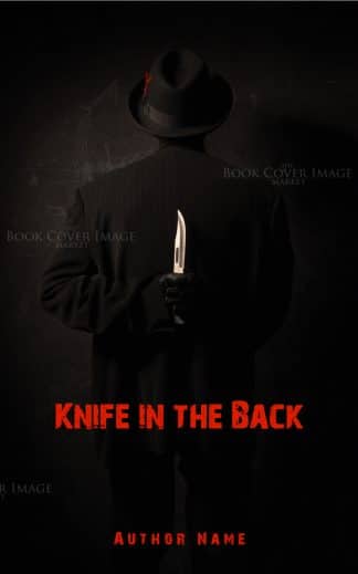 Pre-made Historical Fiction, Mystery, Thriller & Suspense Cover Design: Knife in the Back