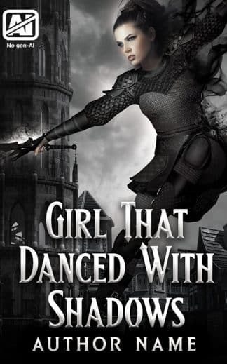 Pre-made Action & Adventure, Fantasy Book Cover: Girl that Danced with Shadows