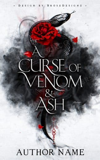 Ready Made Fantasy, Romance, Young Adult Cover Design: A curse of Venom and Ash