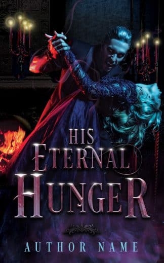 Premade Fantasy, Paranormal, Romance Book Cover: His Eternal Hunger