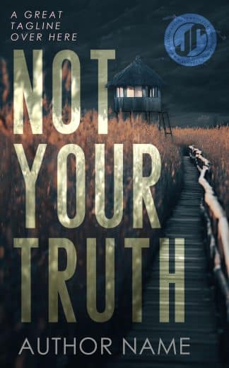 Ready Made Thriller & Suspense Ebook Cover: NOT YOUR TRUTH