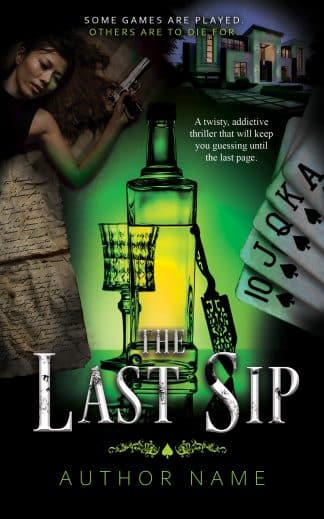 Premade Mystery, Romance, Thriller & Suspense Cover Design: The Last Sip