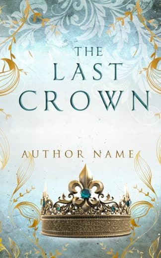 Premade Action & Adventure, Fantasy, Historical Fiction Cover Design: The Last Crown (Ebook and paperback)