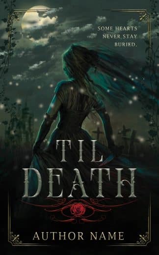 Ready Made Paranormal, Romance, Young Adult Book Cover: Til Death