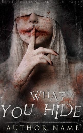 Ready Made Horror Ebook Cover: What you Hide