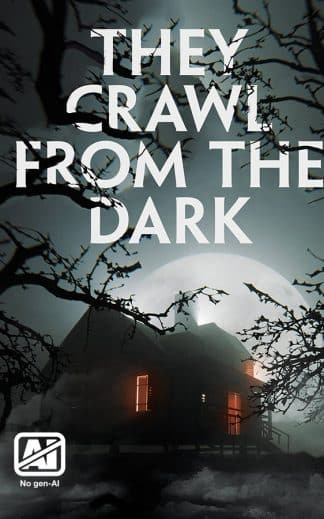 Pre-made Horror Cover Design: They Crawl from the Dark