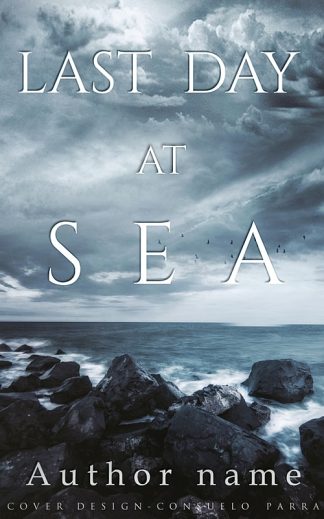 Premade Historical Fiction, Literary Fiction Cover Design: Last Day at Sea