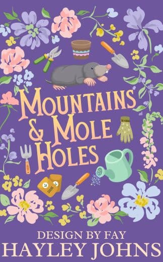 Premade Cozy, Fantasy, Romance Ebook Cover: Mountains & Mole Holes cozy fantasy