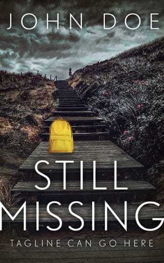 Ready Made Mystery, Thriller & Suspense Ebook Cover: Still Missing