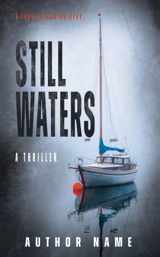 Ready Made Horror, Mystery, Thriller & Suspense Ebook Cover: Still Waters