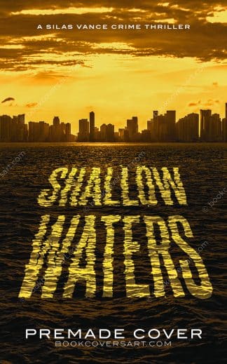 Premade Thriller & Suspense Book Cover: Shallow Waters