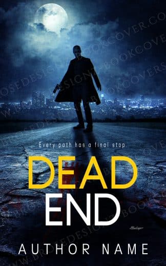 Premade Action & Adventure, Mystery, Thriller & Suspense Cover Design: Dead end
