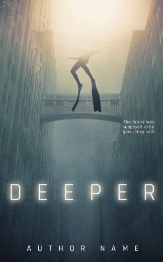 Pre-made Dystopia, Sci-Fi, Thriller & Suspense Book Cover: Deeper - Dystopian Sci-Fi & Post-Apocalyptic Premade Book Cover