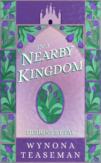 Pre-made Cozy, Fantasy, Romance Ebook Cover: In a Nearby Kingdom cozy fantasy romance