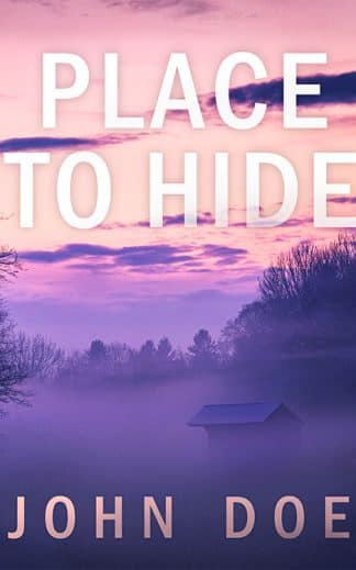 Pre-made Mystery, Thriller & Suspense Cover Design: Place to Hide