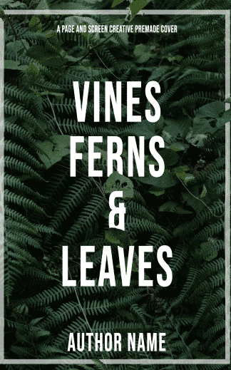 Premade Literary Fiction, Non-Fiction Cover Design: Vines, Ferns & Leaves