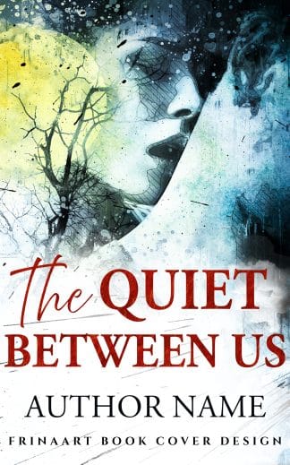Ready Made Literary Fiction, Romance, Thriller & Suspense Ebook Cover: The Quiet Between Us — Premade eBook Cover