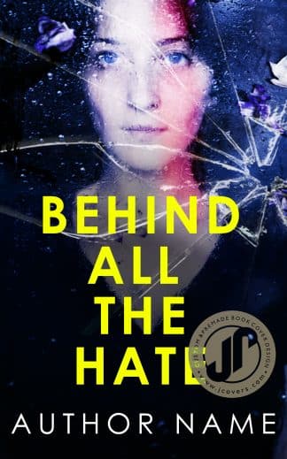 Pre-made Mystery Ebook Cover: BEHIND ALL THE HATE