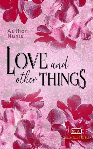 Pre-made Cozy, Romance, Young Adult Book Cover: Love And Other Things - Romantic Romance Fiction