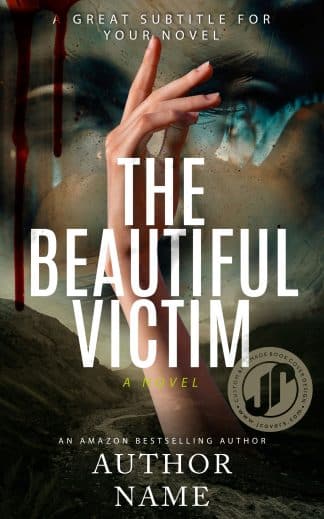 Premade Thriller & Suspense Book Cover: THE BEAUTIFUL VICTIM